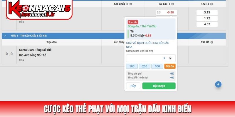 Cược kèo thẻ phạt với mọi trận đấu kinh điển